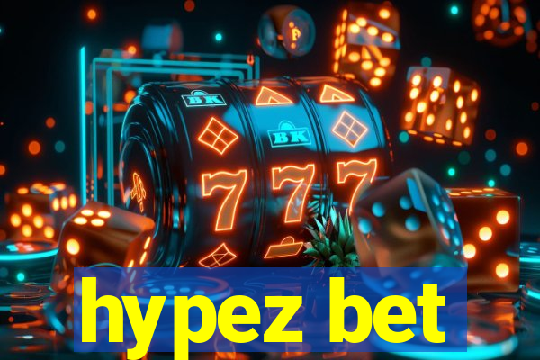 hypez bet